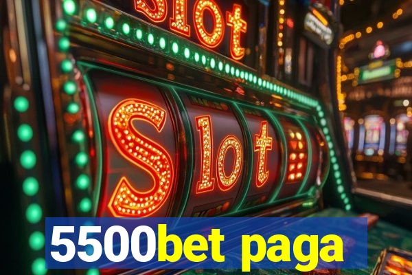 5500bet paga